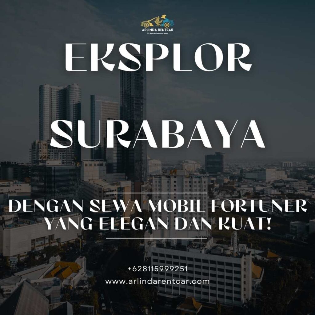 Sewa mobil Fortuner Surabaya